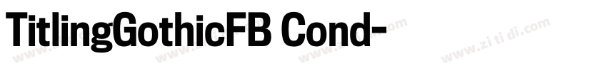 TitlingGothicFB Cond字体转换
